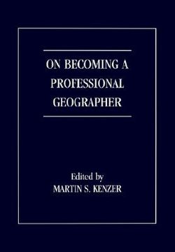 portada on becoming a professional geographer (en Inglés)