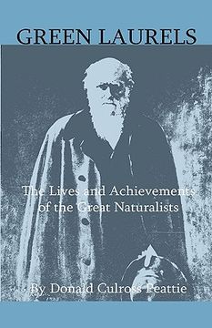 portada green laurels - the lives and achievements of the great naturalists