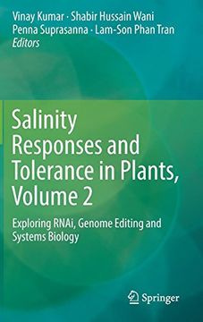 portada Salinity Responses and Tolerance in Plants, Volume 2: Exploring RNAi, Genome Editing and Systems Biology