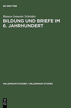 portada Bildung und Briefe im 6. Jahrhundert: Studien zum Mailänder Diakon Magnus Felix Ennodius (en Alemán)