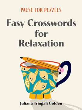 portada Pause for Puzzles: Easy Crosswords for Relaxation (en Inglés)