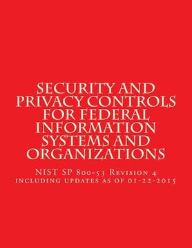 portada Security and Privacy Controls for Federal Information Systems and Organizations: NIST SP 800-53 Revision 4 including updates as of 01-22-2015 (in English)