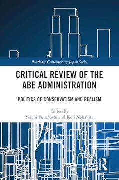 portada Critical Review of the abe Administration (Routledge Contemporary Japan Series)