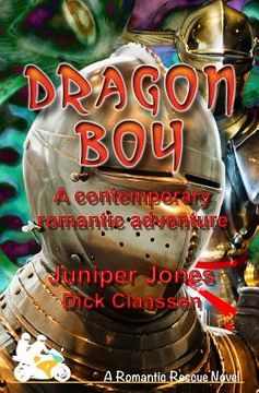 portada Dragon Boy: A contemporary romance of knights and dragons (en Inglés)