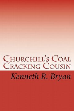portada churchill's coal cracking cousin (en Inglés)