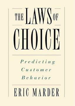 portada the laws of choice: predicting customer behavior (in English)