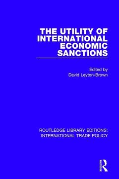 portada The Utility of International Economic Sanctions (in English)