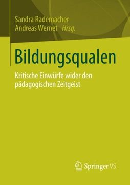 portada Bildungsqualen: Kritische Einwürfe Wider den Pädagogischen Zeitgeist (en Alemán)