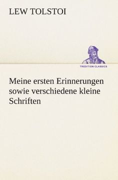portada Meine ersten Erinnerungen sowie verschiedene kleine Schriften (TREDITION CLASSICS) (German Edition)