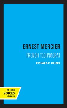 portada Ernest Mercier: French Technocrat (en Inglés)