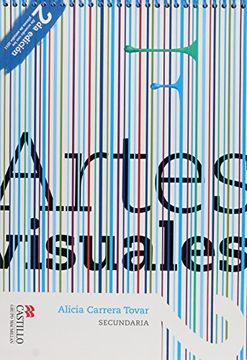 portada Artes Visuales 2. Secundaria / 2 ed.