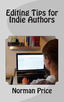 portada Editing Tips for Indie Authors: DIY Editing Guide (en Inglés)