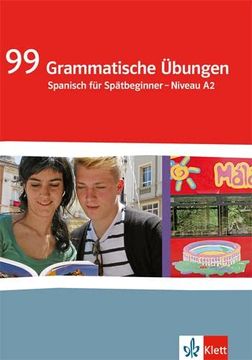 portada 99 Grammatische Übungen Spanisch (A2): Spanisch für Spätbeginner