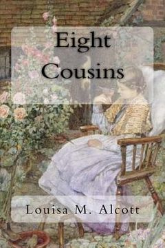 portada Eight Cousins (en Inglés)