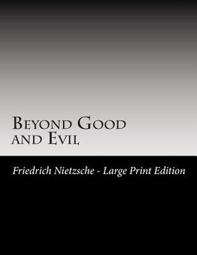 portada Beyond Good and Evil: Large Print (in English)