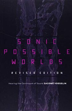 portada Sonic Possible Worlds: Hearing the Continuum of Sound (en Inglés)