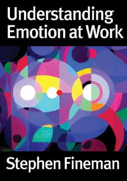 understanding emotion at work