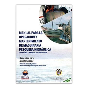 portada Manual Para la Operacion y Mantenimiento de Maquinaria Pesquera Hidraulica. Cobralinea y Tambor de red Hidraulicos