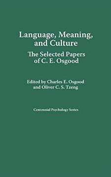 portada Language, Meaning, and Culture: The Selected Papers of C. E. Osgood (en Inglés)