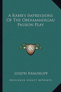 portada a rabbi's impressions of the oberammergau passion play