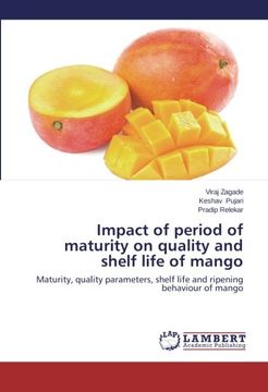 portada Impact of period of maturity on quality and shelf life of mango