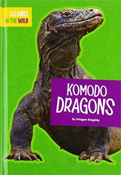 portada Komodo Dragons (Lizards in the Wild) (en Inglés)