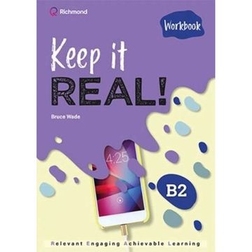 portada Keep it Real b2 Workbook Wade Bruceed. 2022 (en Inglés)