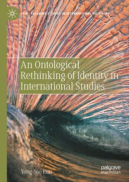 portada An Ontological Rethinking of Identity in International Studies (en Inglés)
