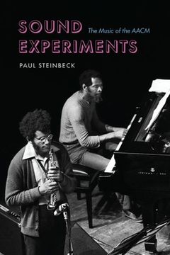 portada Sound Experiments: The Music of the Aacm (in English)