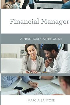 portada Financial Managers: A Practical Career Guide (Practical Career Guides) (in English)