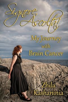 portada Signore, Ascolta! My Journey with Brain Cancer