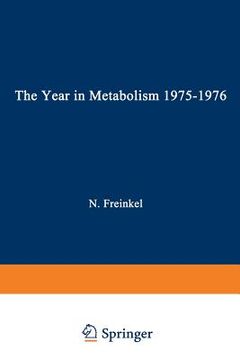 portada The Year in Metabolism 1975-1976 (en Inglés)