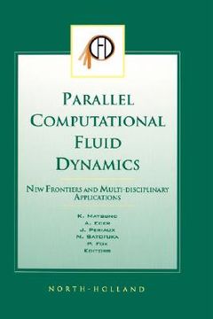 portada parallel computational fluid dynamics 2002: new frontiers and multi-disciplinary applications (in English)