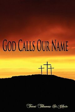 portada god calls our name (en Inglés)