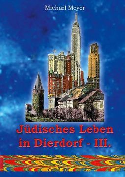 portada Jüdisches Leben in Dierdorf Teil Iii.