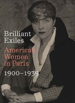 portada Brilliant Exiles: American Women in Paris, 1900-1939 (en Inglés)