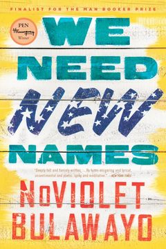 portada We Need new Names: A Novel (in English)
