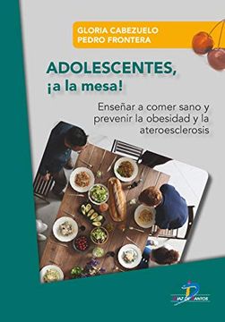 portada Adolescentes¡ A la Mesa! (in Spanish)