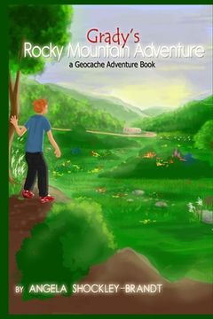 portada Grady's Rocky Mountain Adventure: a geocache adventure book (en Inglés)