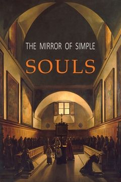 portada The Mirror of Simple Souls (en Inglés)