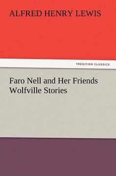 portada faro nell and her friends wolfville stories (en Inglés)