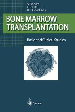 portada Bone Marrow Transplantation: Basic and Clinical Studies (in English)