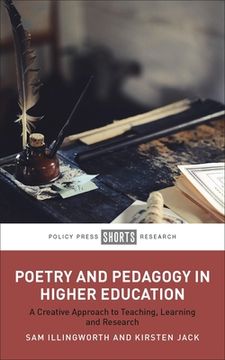 portada Poetry and Pedagogy in Higher Education: A Creative Approach to Teaching, Learning and Research (en Inglés)