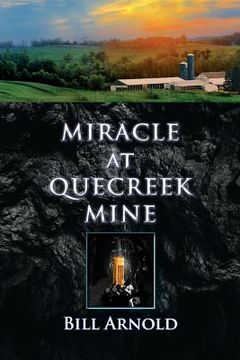 portada Miracle at Quecreek Mine (en Inglés)