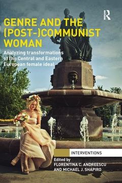portada Genre and the (Post-)Communist Woman: Analyzing Transformations of the Central and Eastern European Female Ideal (en Inglés)