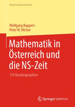 portada Mathematik in Österreich Und Die Ns-Zeit: 176 Kurzbiographien (in German)