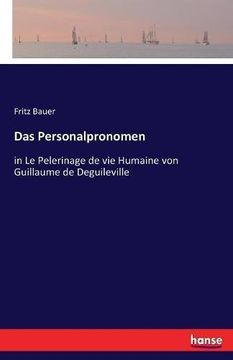 portada Das Personalpronomen: in Le Pelerinage de vie Humaine von Guillaume de Deguileville (German Edition)