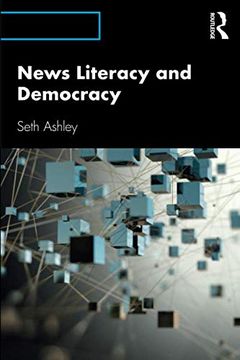 portada News Literacy and Democracy (en Inglés)