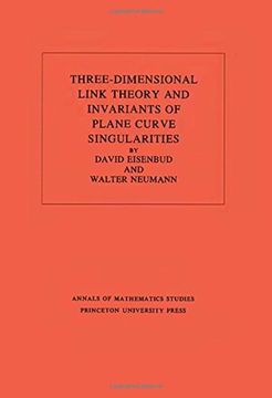 portada Three-Dimensional Link Theory and Invariants of Plane Curve Singularities. (Am-110) (in English)