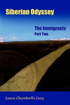 portada siberian odyssey: part two: the immigrants (en Inglés)